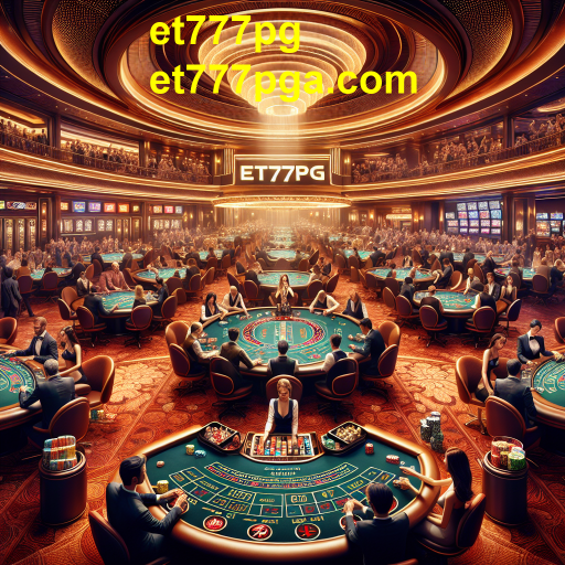 Explorando os Jogos High Roller no et777pg: Apostas de Alto Risco e Recompensas Elevadas