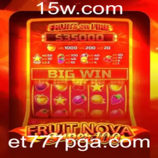 Explorando o Jogo FruitNovaSuper100: Uma Aventura com et777pg